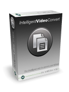 More about Intelligent VideoConvert